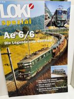 Loki Sonder-Heft 19 Ae 6/6 Die Legende vom Gotthard