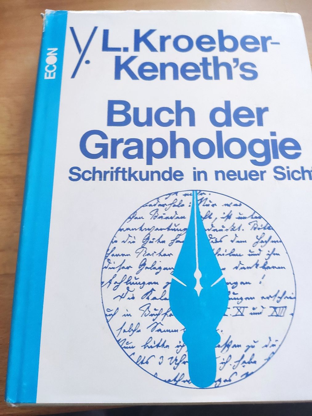 Libri: Buch der Graphologie,  L. Kroeber-Keneth – Usato da Zürich venduto da typish