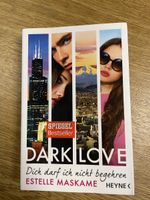 Dark Love - Dich darf ich nicht begehren (Bd 3)