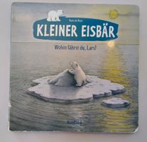 Kleiner Eisbär - Wohin fährst du, Lars /  Hans de Beer