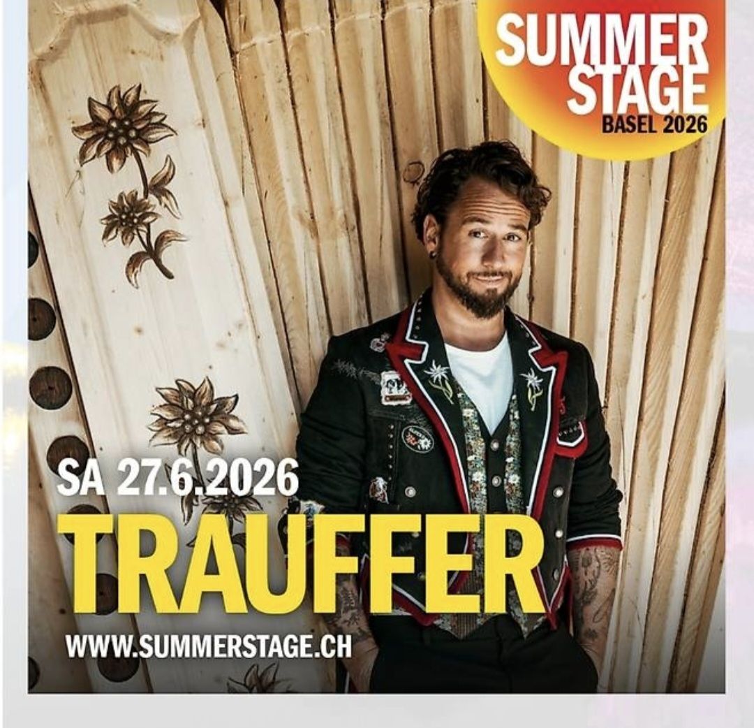 Tickets: Ticket Summerstage SA 27.06.2026 mit Trauffer – Neu und originalverpackt aus Niederbipp von avalanche21
