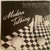 MODERN TALKING - YOU CAN IF YOU WANT (SPECIAL SINGLE REMIX)