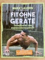 FIT OHNE GERÄTE. Mark Lauren