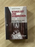 Schaulust und Verbrechen