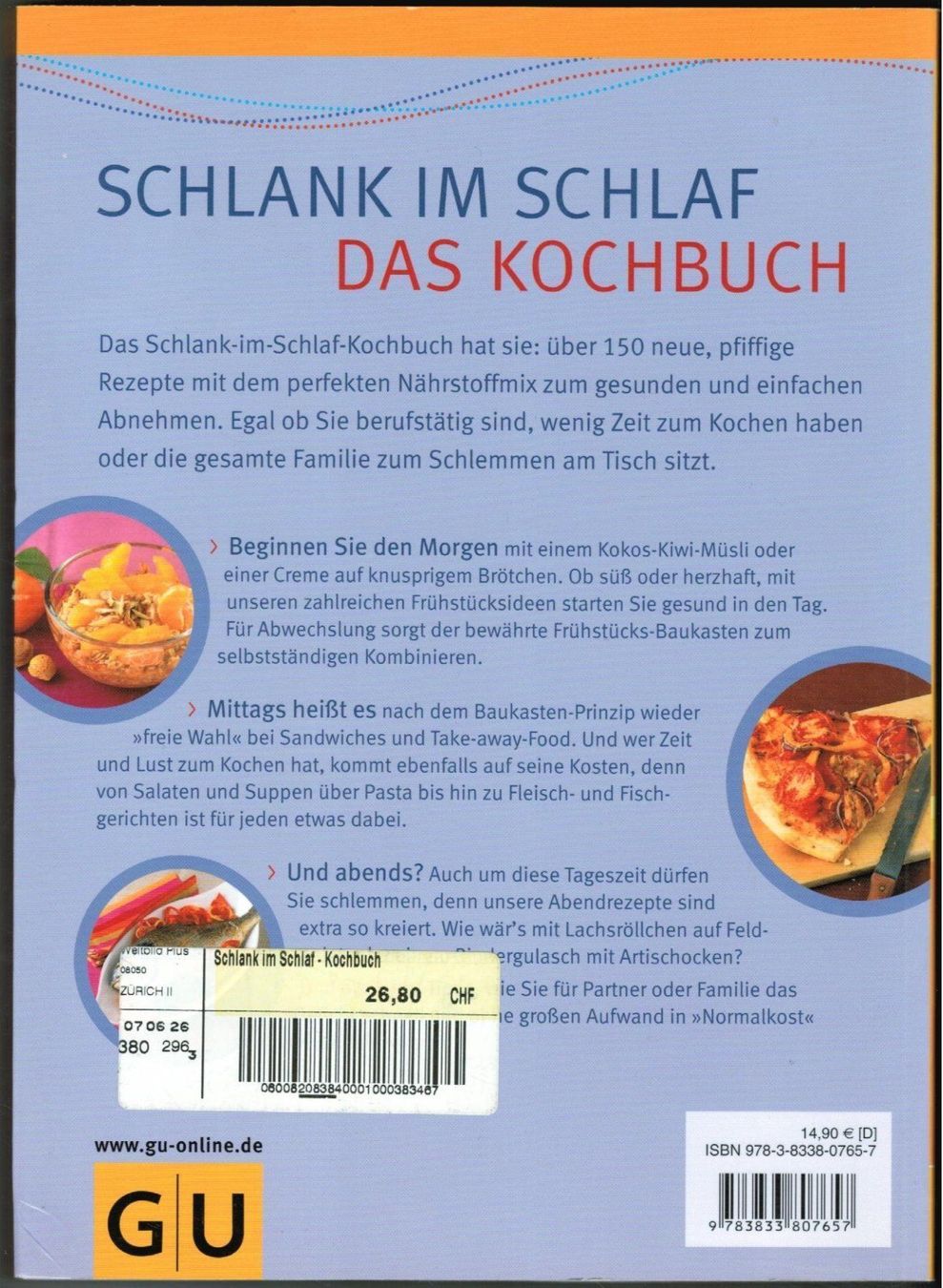 Libri: Schlank im Schlaf - Das Kochbuch – Usato da Zürich venduto da Tolima194 1