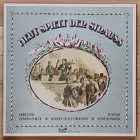 Robert Stolz dirigiert, Heut spielt der Strauss, Vinyl LP12"