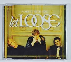 CD: LET LOOSE - Make It With You