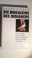 Die Mokassins des Indianers von Bruno Gideon