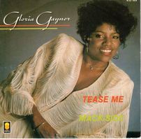 Gloria Gaynor  --  Tease me    Single7