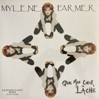 MYLENE FARMER - QUE MON COEUR LACHE