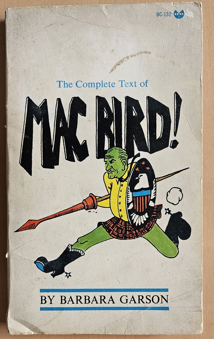 Libri: Barbara Garson: MacBird! – Usato da Schaffhausen venduto da brickenthusiast