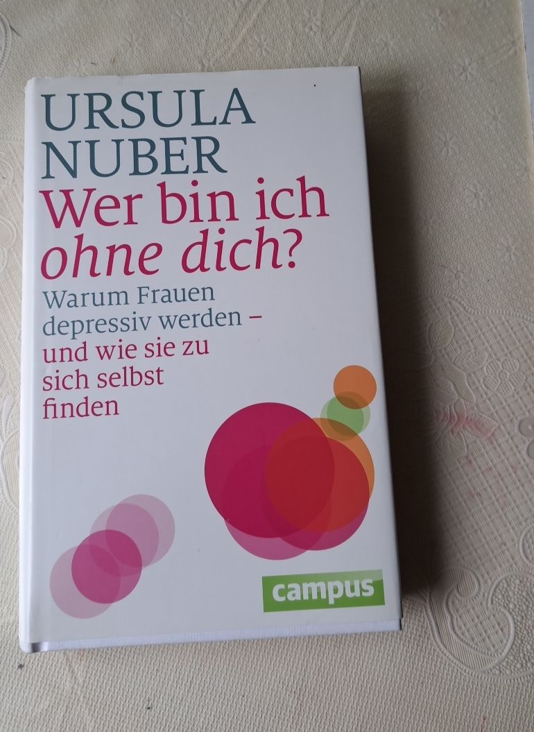 Libri: Ursula Nuber Buch Wer bin ich ohne dich Neu – Nuovo (secondo la descrizione) da Bern venduto da mahilini