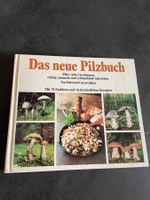 Edmund Garnweidner: Das neue Pilzbuch - Pilze sicher bestimm