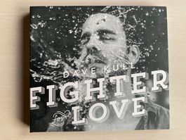 Dave Kull - Fighter for Love