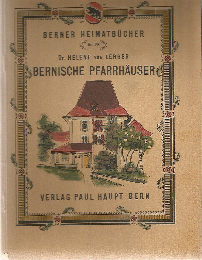 Bücher: Bernische Pfarrhäuser 1946 – Gebraucht aus Bern von Grindelwaldaus