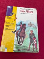 Das will ich wissen - Die Ritter - Erstleser