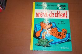BOULE & BILL   °°°UNE VIE DE CHIEN   °°° DOS ROND 1974