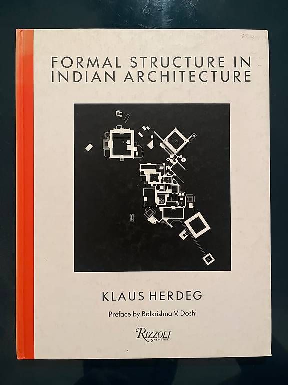 Libri: Formal Structure in Indian Architecture (Rizzoli) – Usato da Basel venduto da Mack86
