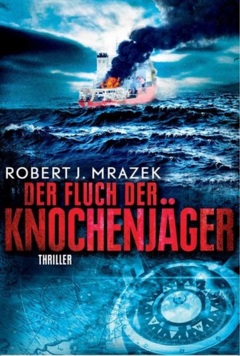 Libri: DER FLUCH DER KNOCHENJÄGER - ROBERT J. MRAZEK - TASCHENBUCH – Usato da Buchs AG venduto da fischli610