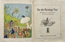 100-jähriges Schweizer Kinderbuch: Vo de flyssige Tier(1930)
