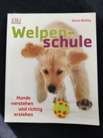 ° Welpenschule / DK 2016 - Gwen Bailey - Hunde verstehen ...