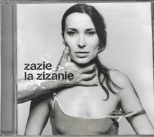 Zazie - La zizanie