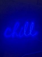 Chill - LED Blau Neon Sign Licht