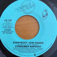 Consumer Rapport - Everybody Join Hands / US-Promo 1975