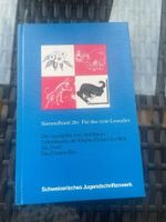 Schweiz. Jugendschriftenwerk -Für das erste Lesealter Bd 256