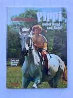 Astrid Lindgren - Pippi ausser Rand und Band