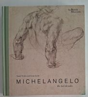 Michelangelo - The Last Decades, Kunstbuch, Englisch