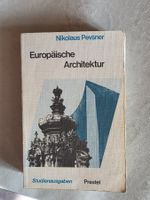 Europäische Architektur - Nikolaus Pavsner - 1973