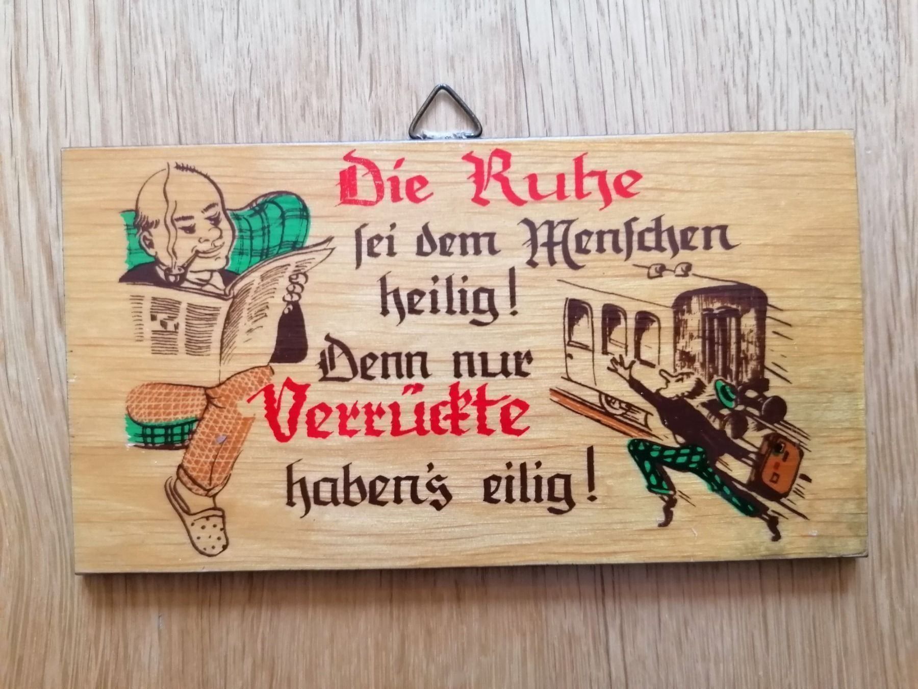 Insegne: Weise Sprüche auf Schilder – Usato da Muri AG venduto da goodmood17 2