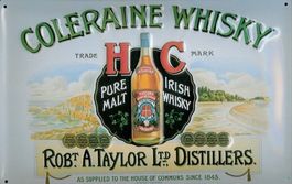 Blechschild-COLERAINE WHISKY-ROBT.A.TAYLOR LTD DISTILLERS