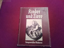Kinder und Tiere, Langewiesche-Bücherei,(POETISCHE FOTOS)