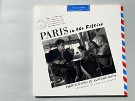 Paris in the Fifties - Bildband Fotografie Sanford Roth