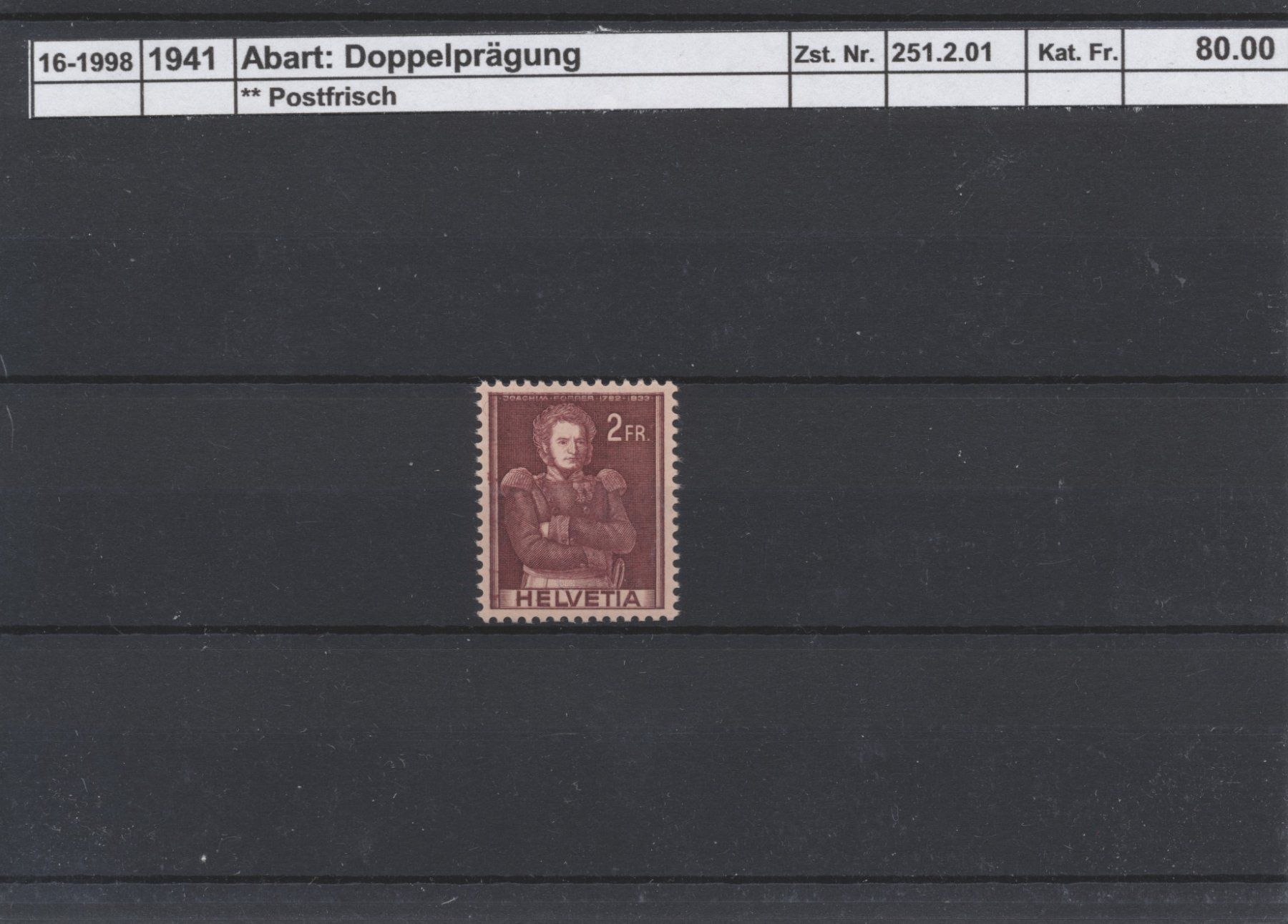 Tutti i francobolli: 1941 "Oberst Forrer", Abart: Doppelprägung ** postfrisch – Nuovo (secondo la descrizione) da Winterthur venduto da Zupogeru