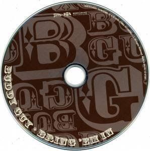 CD: Buddy Guy, Willie Weeks, Steve Jordan, Bernie Worrell, – Usato da Unterbäch venduto da gond 2