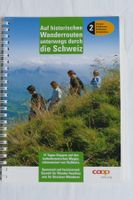 Wanderbuch "Auf historischen Wanderrouten durch die Schwe...