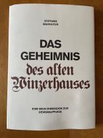 Das Geheimnis des alten Winzerhauses