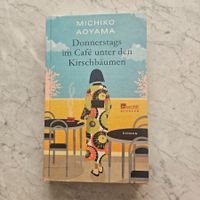 Donnerstags im Café unter den Kirschbaum, Michiko Aoyama