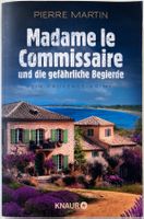 Madame le Comm. und die gefährliche Begierde – Pierre Martin