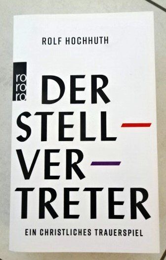 Bücher: Rolf Hochhuth Der Stellvertreter Ein christliches Trauers... – Gebraucht aus Wetzikon ZH von strubeli024