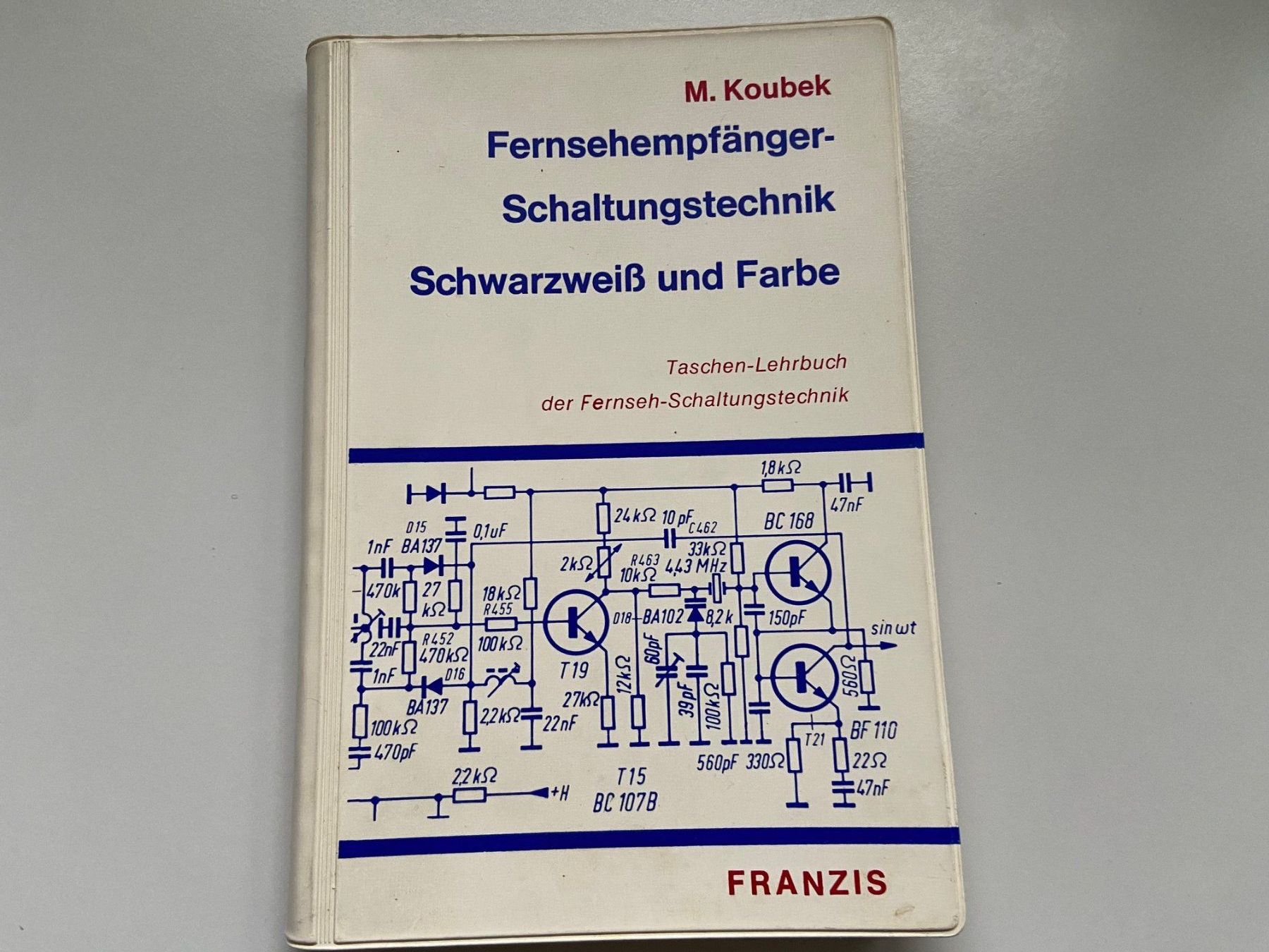 Libri: Buch Fernsehempfänger Schaltungstechnik – Usato da Langnau am Albis venduto da Danig0