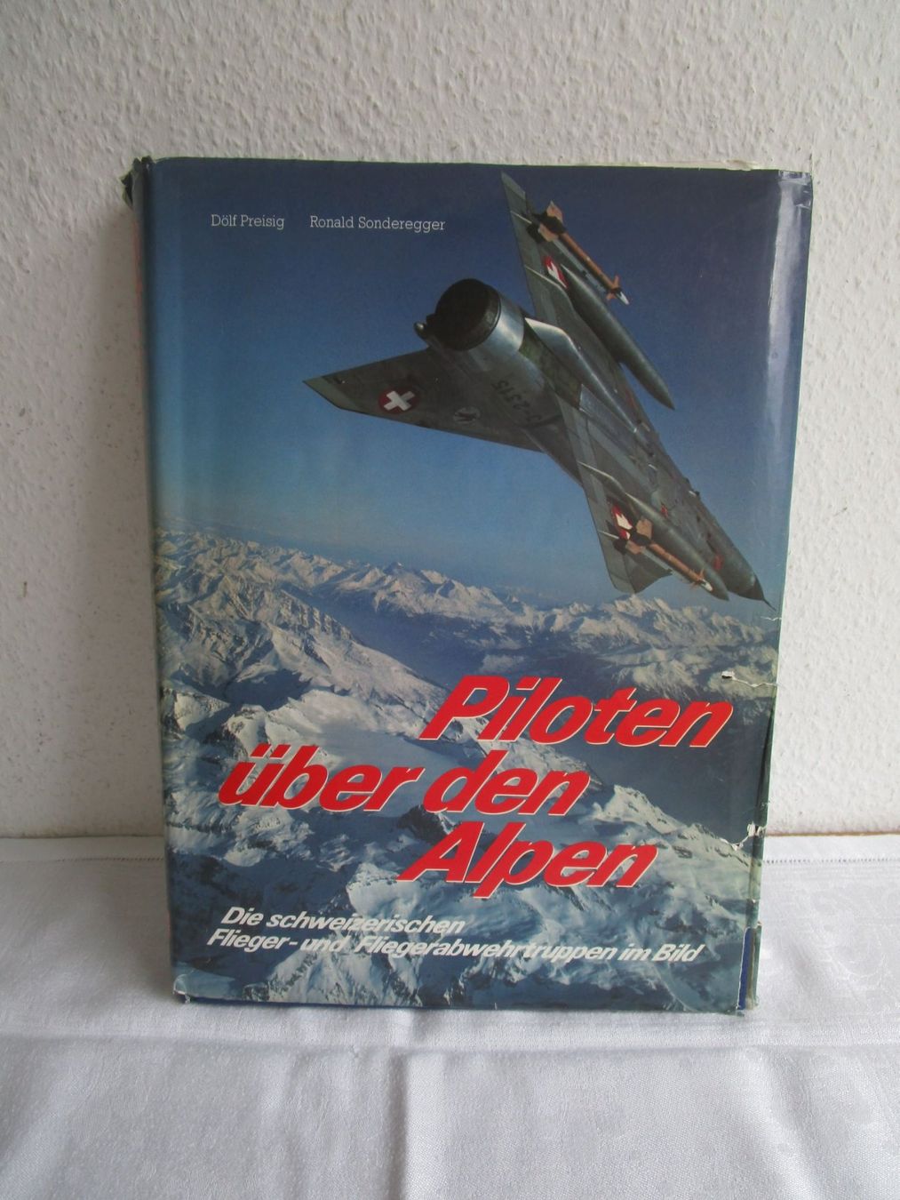 Libri: Piloten über den Alpen, 1984 – Usato da Binningen venduto da tempipassati