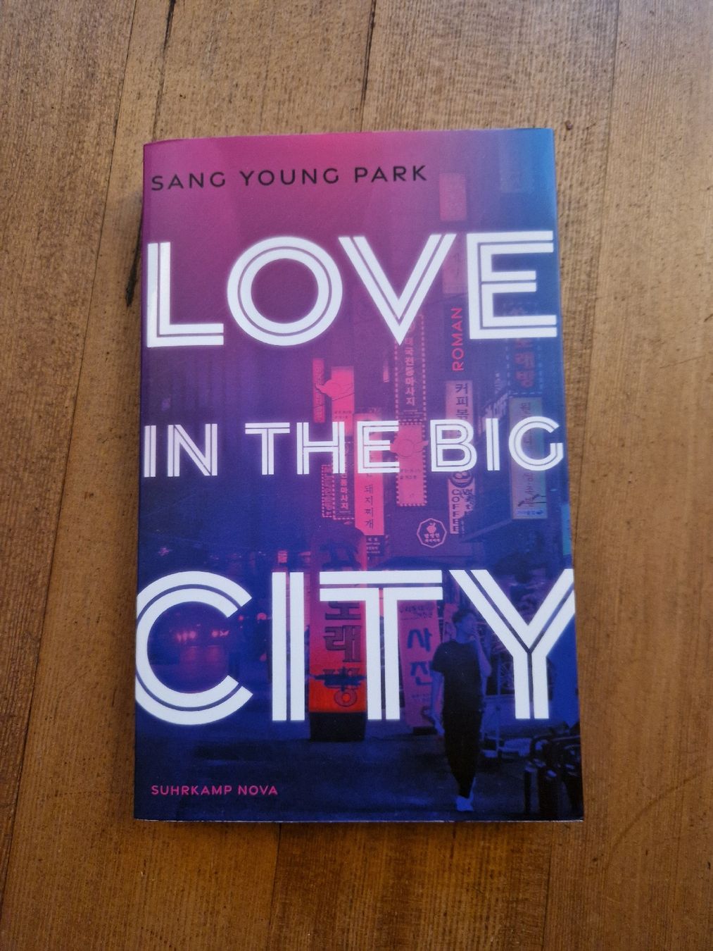 love-in-the-big-city-sang-young-park-roman-gebraucht-in-bremgarten