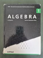 Algebra 1 DMK Deller/Gebauer/Zinn