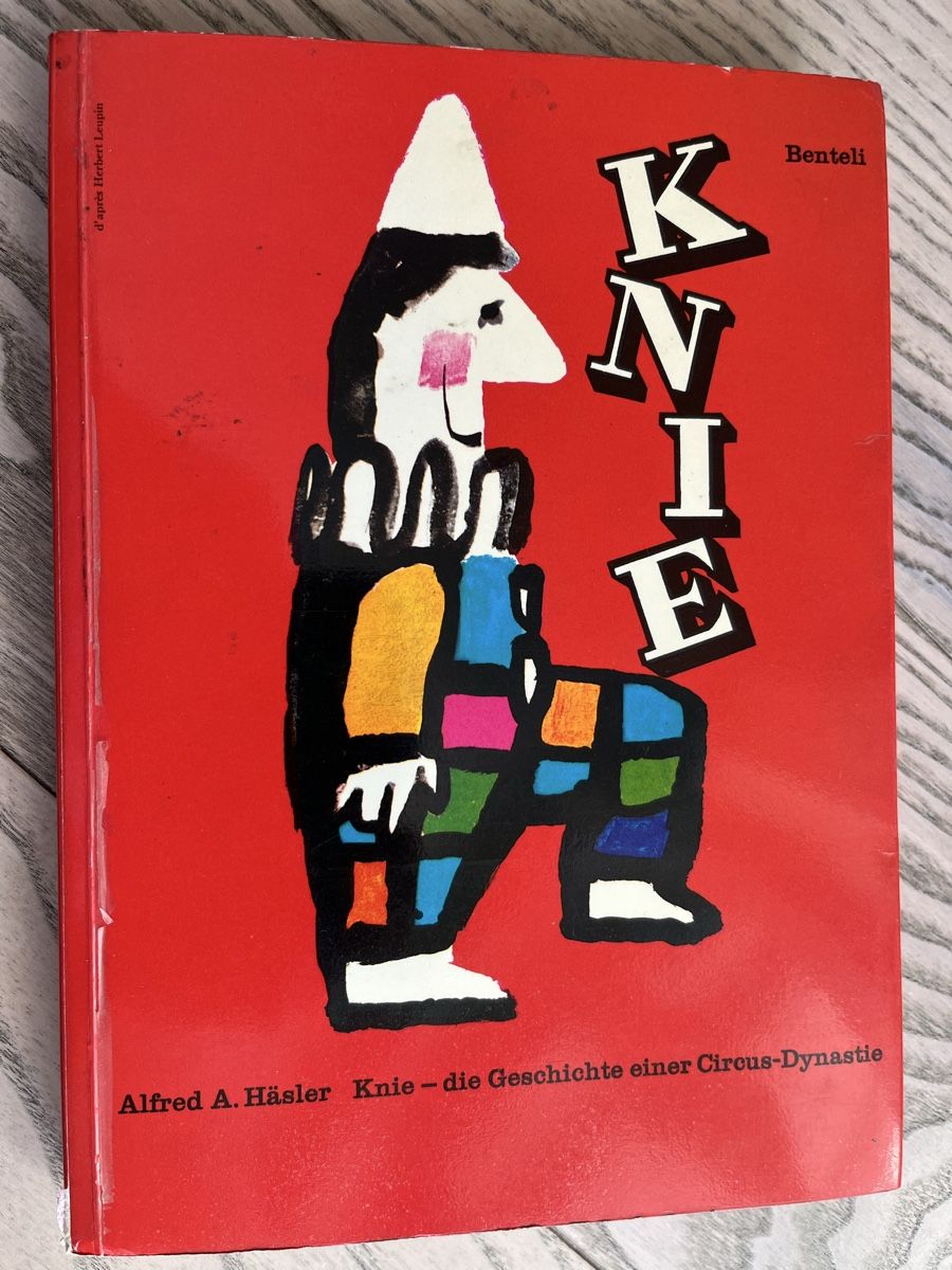 Bücher: Knie - Geschichte einer Zirkus- Dynastie – Gebraucht aus Romanshorn von Apfelschuss