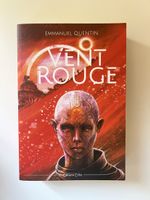 Emmanuel Quentin, Vent Rouge