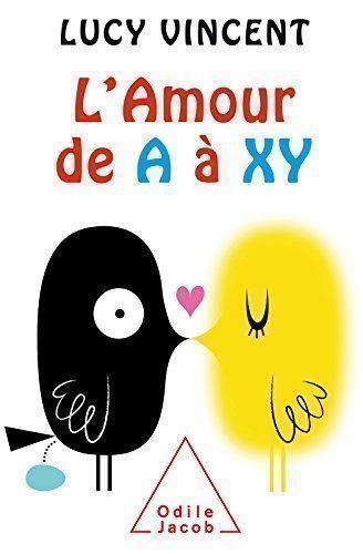 Bücher: L' Amour de A à XY – Gebraucht aus Neuchâtel von Dualseele